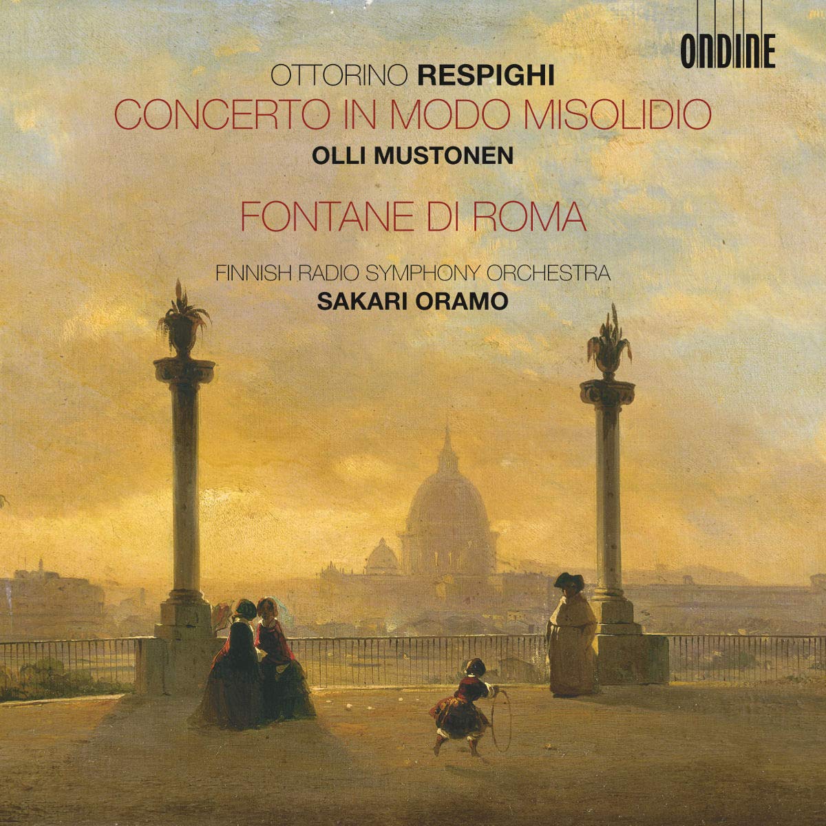 Respighi: Concerto in modo misolidio / Fontane di Roma Classical