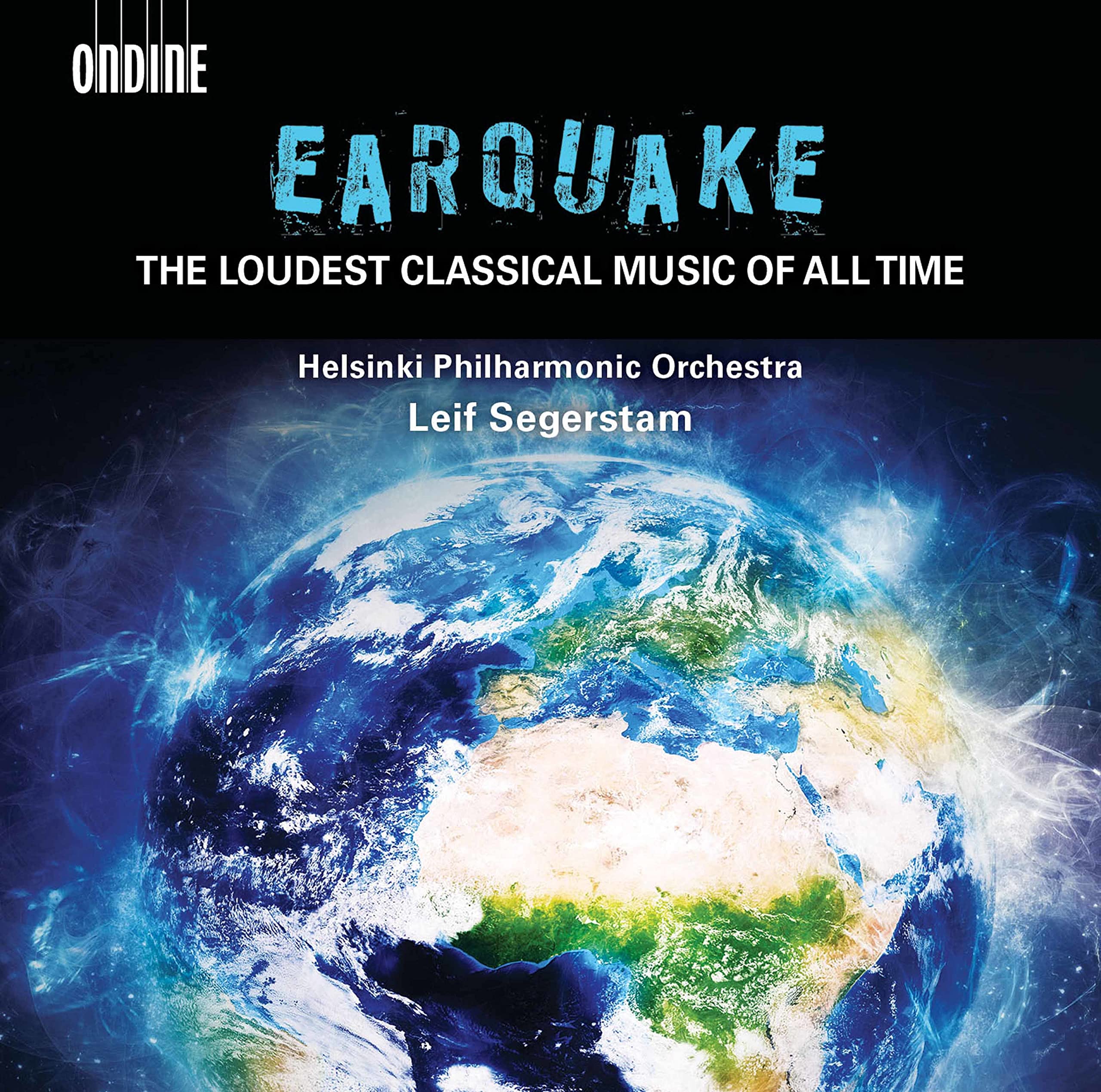 Earquake: The loudest classical Music of all Time Classical