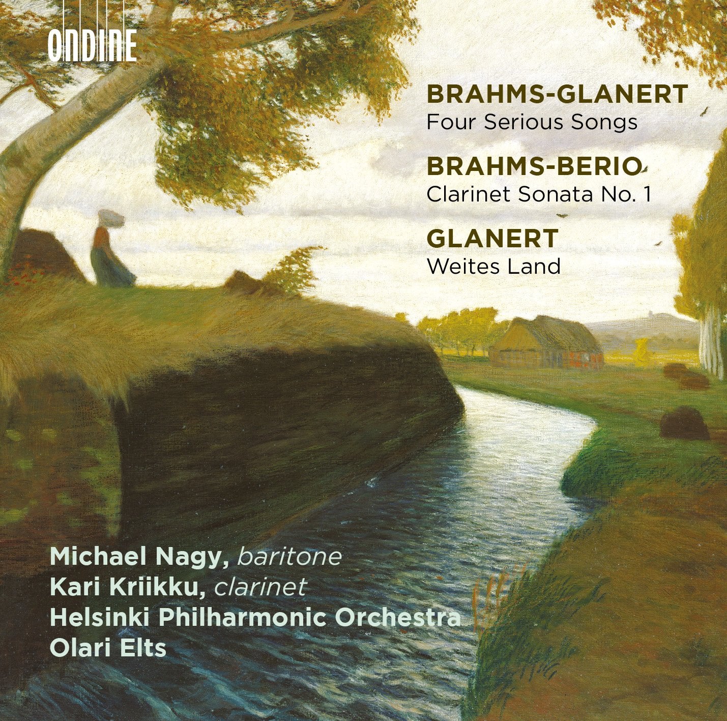 Vier Präludien und Ernste Gesänge/Weites Land/+ Classical