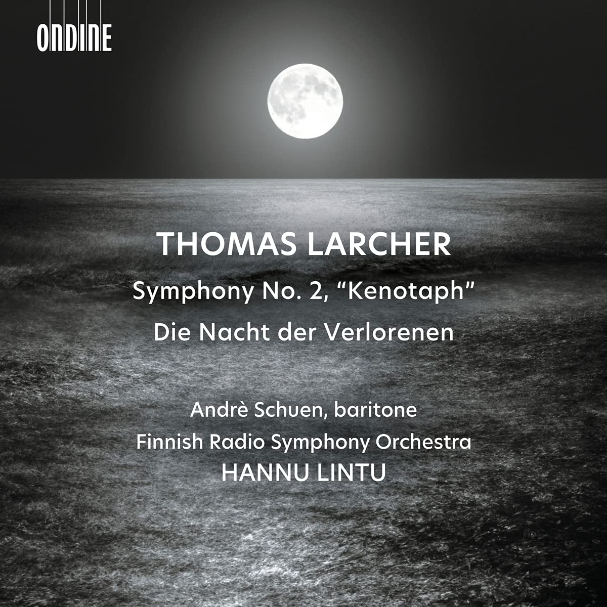 Symphony No. 2 (Kenotaph); Die Nacht der Verlorene Classical