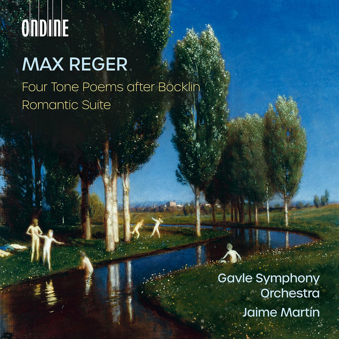 Reger: Vier Tondichtungen Nach Arnold Böcklin Op. 128 / Eine Romantische Suite Op. 125 Classical
