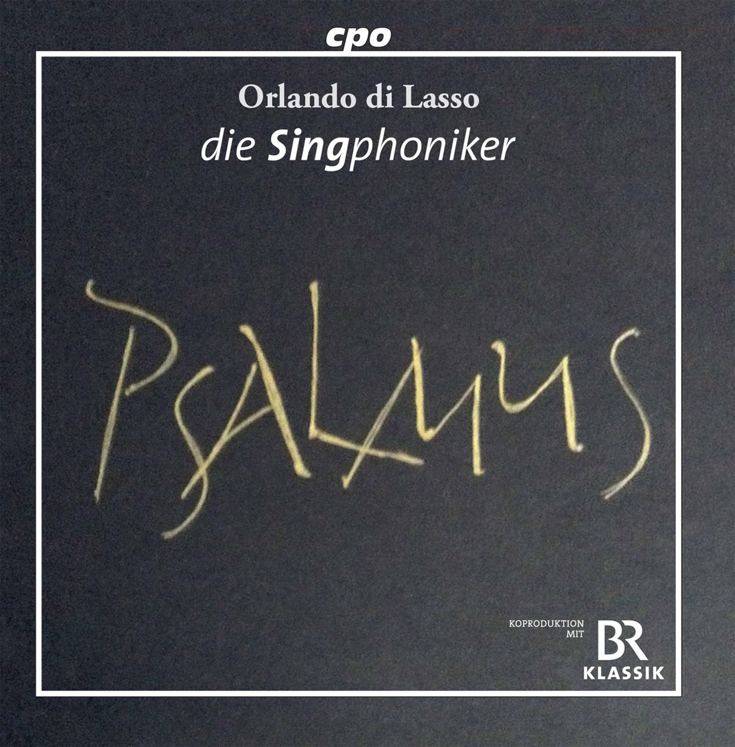 Bußpsalmen I-VII; Laudes Domini Classical