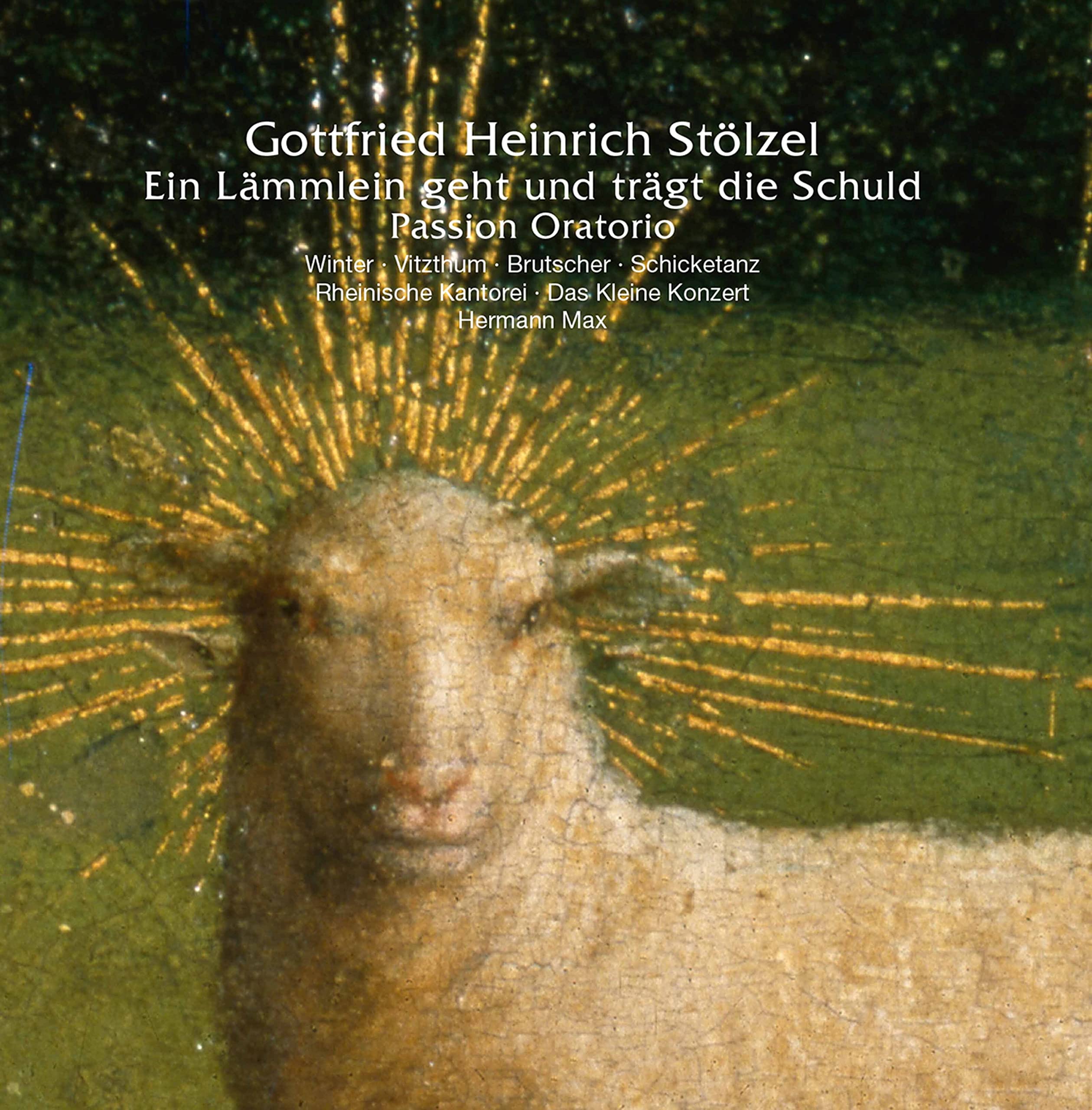 Ein Lämmlein Geht und Trägt die Schuld; Oratorium Classical