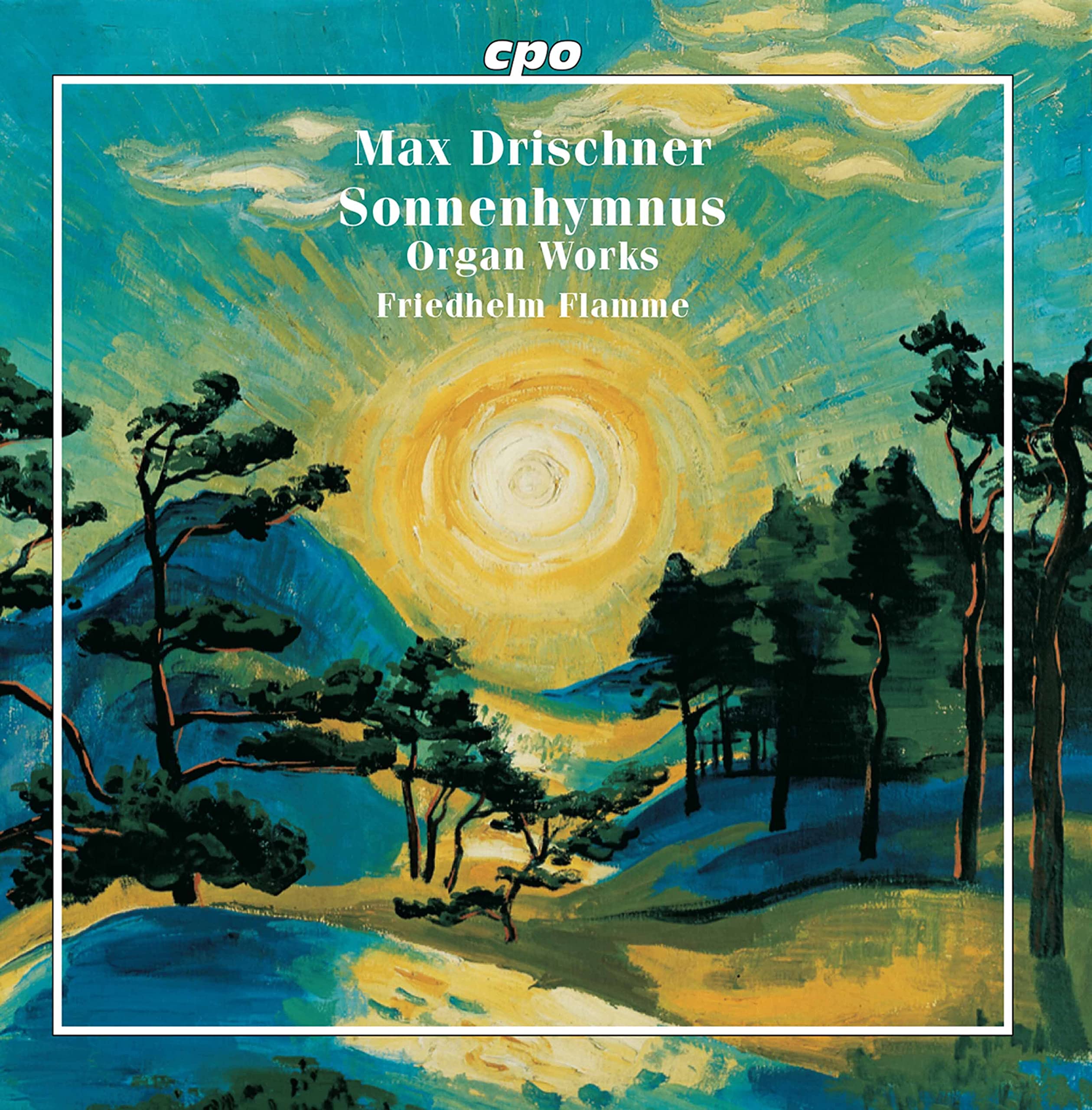 Sonnenhymnus.Auswahl Von Orgelwerken Classical