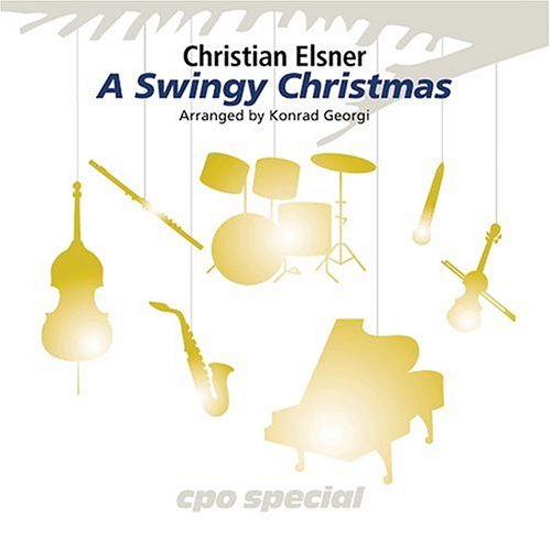Christian Elsner: a Swingy Christmas Other music genres