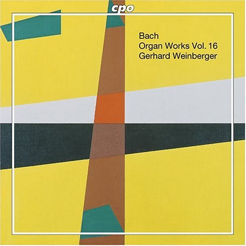 Johann Sebastian Bach: Organ Works Vol. 16 Classical