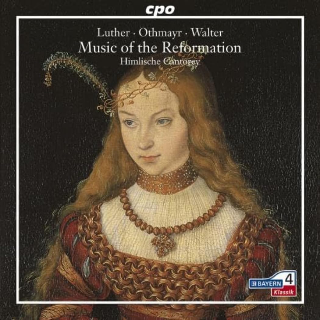 Music of the Reformation Classical