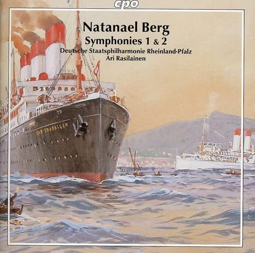 Natanael Berg: Sinfonien 1 & 2 Classical