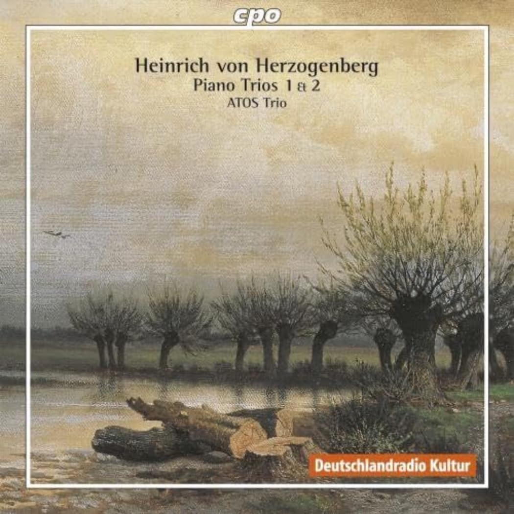 Heinrich von Herzogenberg, Piano Trios 1 und 2 Classical