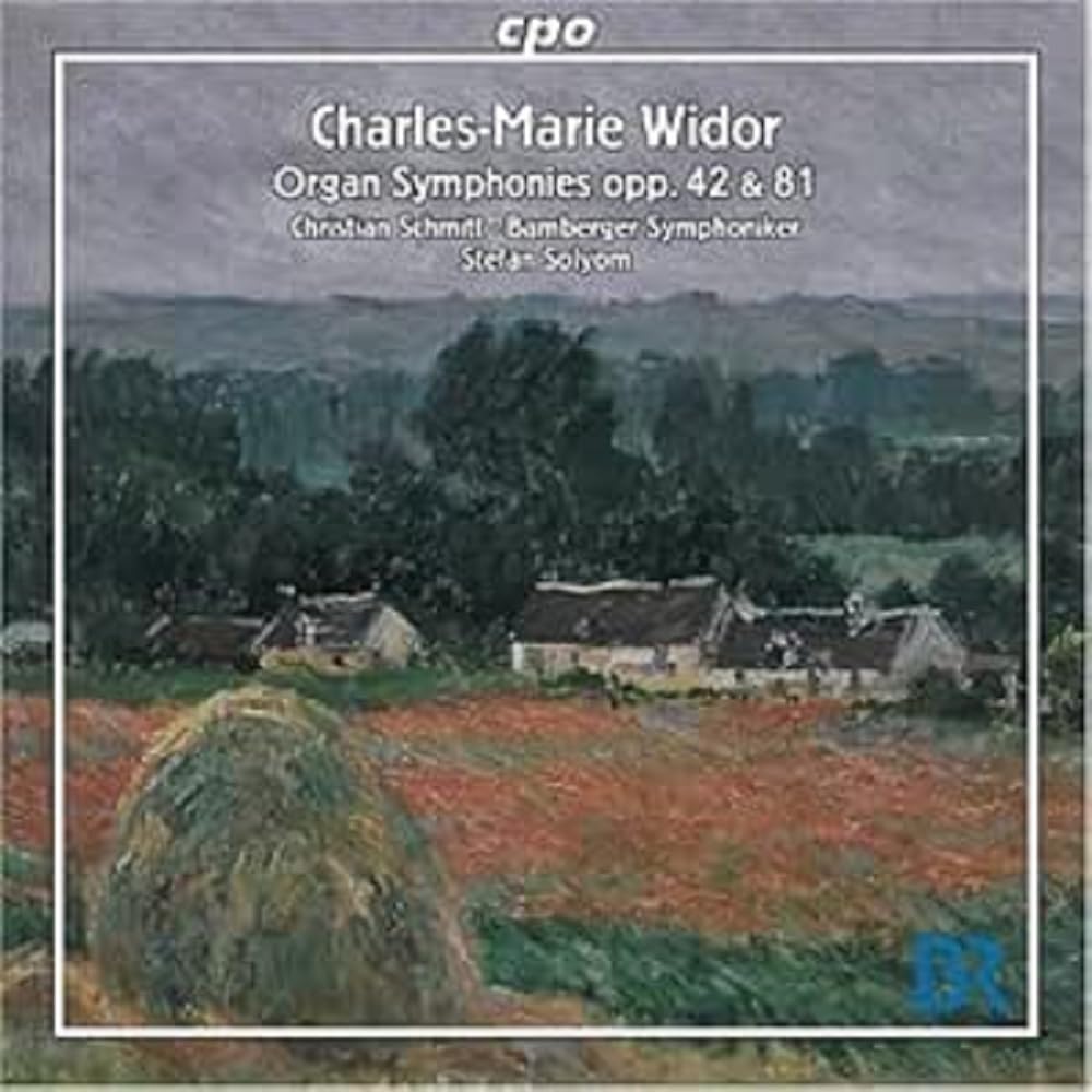 Widor: Organ Symphonies opp. 42 & 81 Classical