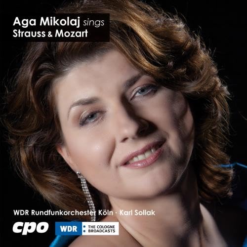 Aga Mikolaj sings Strauss & Mozart Classical