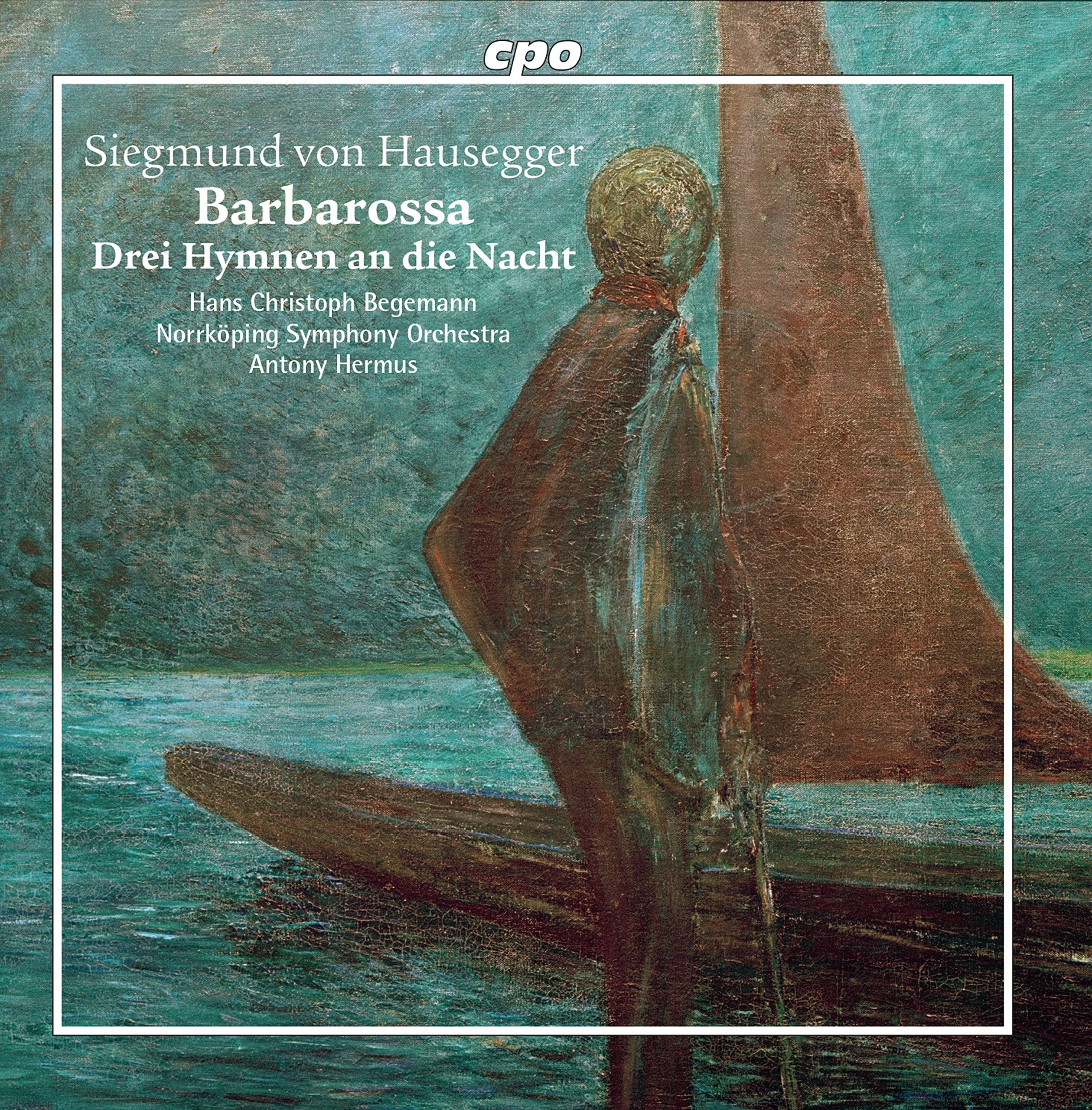 Barbarossa; Drei Hymnen An die Nacht Classical