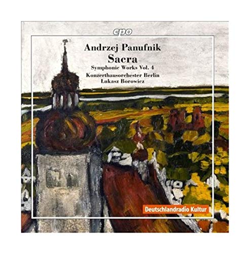 Panufnik: Symphonic Works 4 (Symphonies 2,3 & 10) Classical