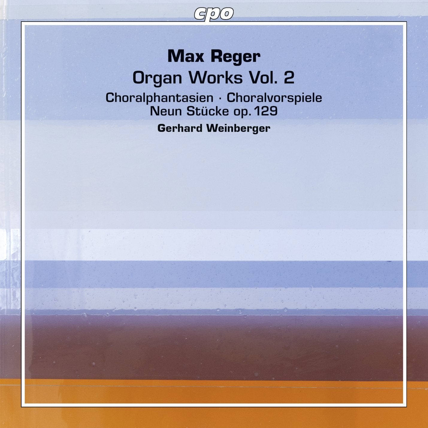 Reger: Organ Works, Vol. 2 Classical