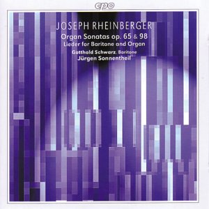 Lieder; Orgelsonaten Classical