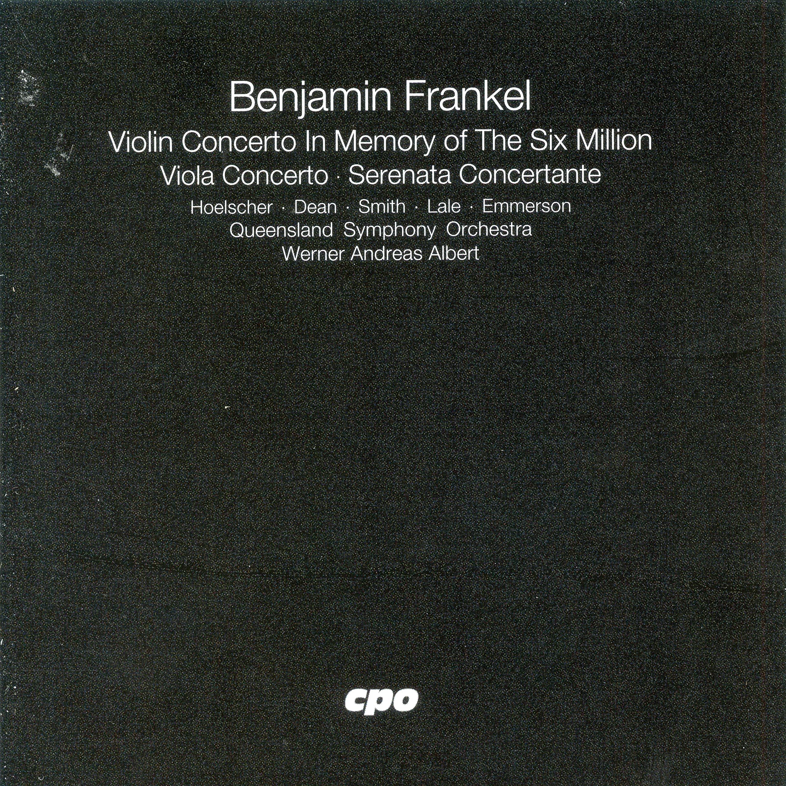 Violin Concerto in Memory of the Six Million / Viola Concerto / Serenata Classical
