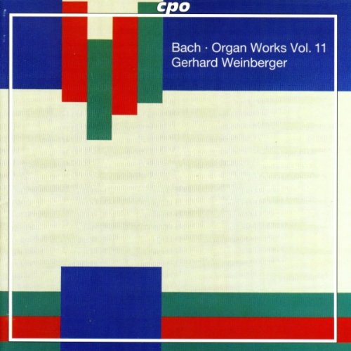 Johann Sebastian Bach: Organ Works Vol. 11 Classical