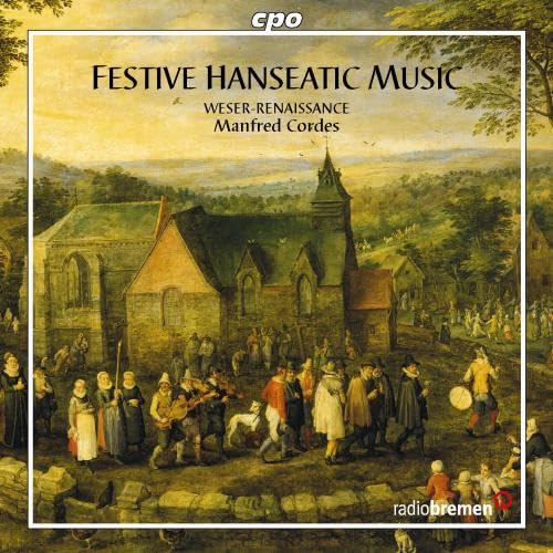 Hanseatische Festmusiken Um 1600 Classical