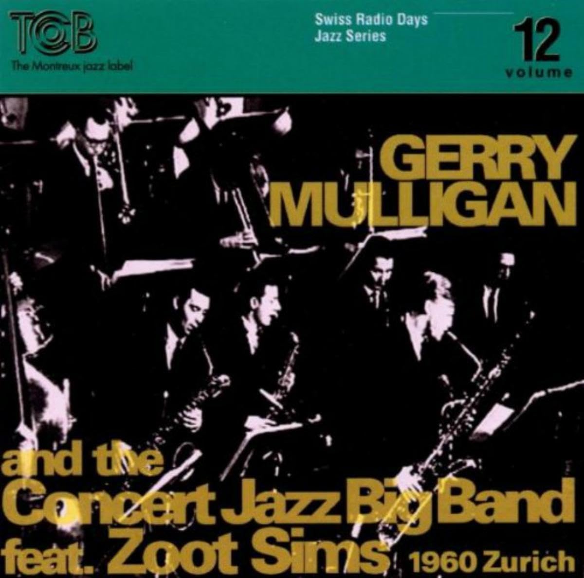 Swiss Radio Days Jazz Series Vol. 12 - Zurich 1960 Jazz