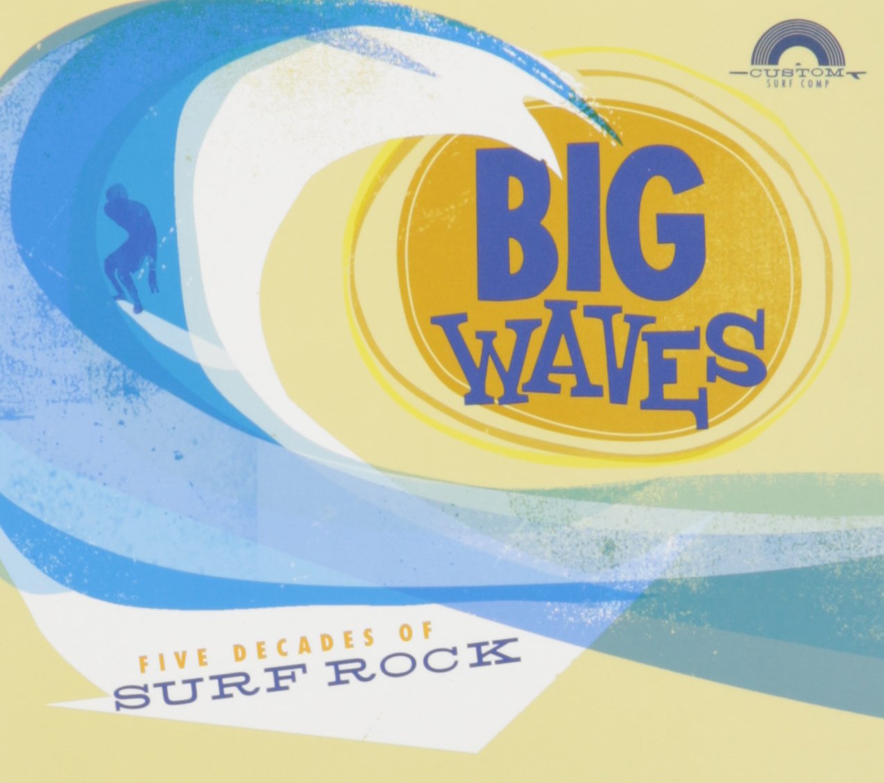 Product Image: Big Waves - Five Decades of Surf Rock