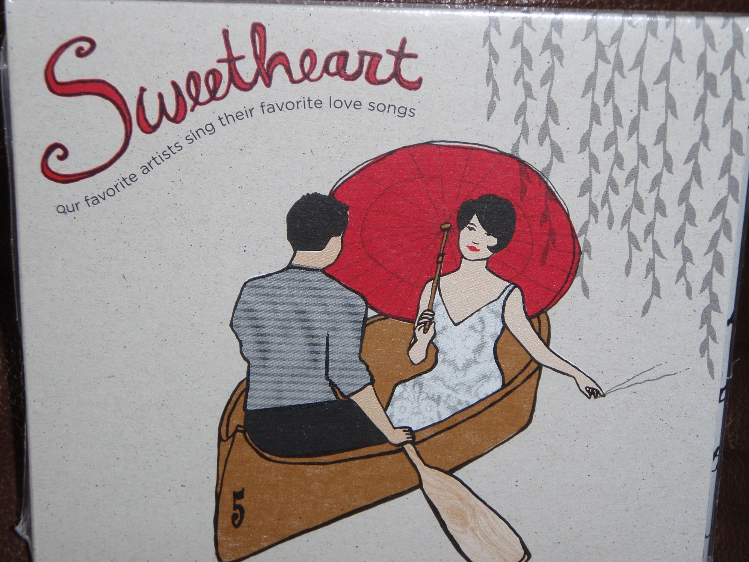 Sweetheart '09: Our Favorite Artists Sing Their Favorite Love Songs Music