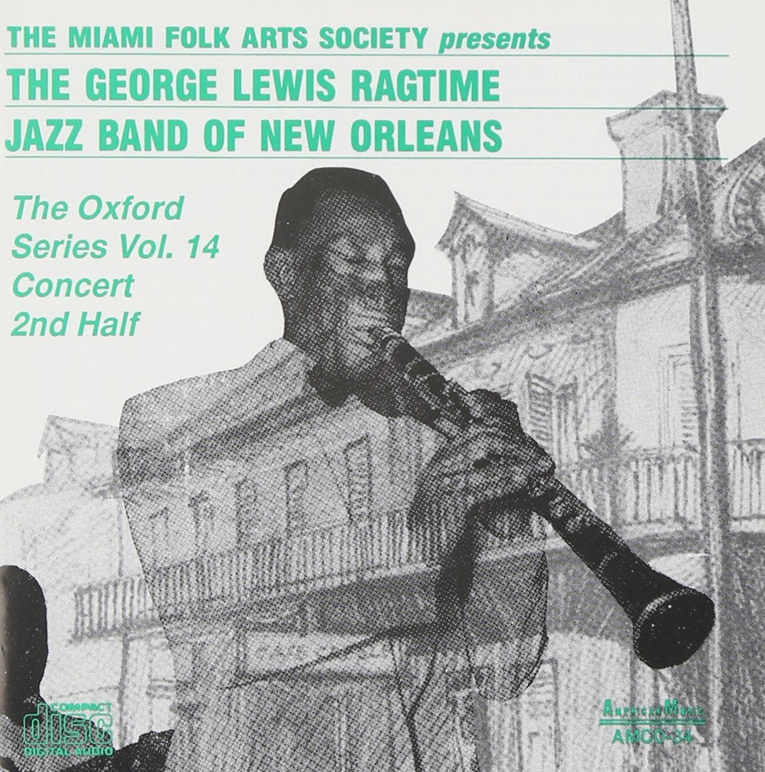 George Lewis & His Ragtime Jazz Band - The Oxford Series Volume 14 Jazz