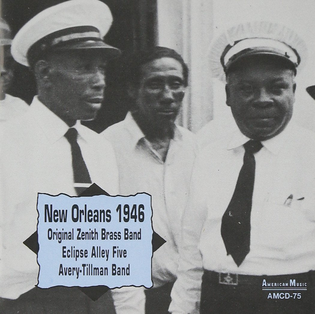 Original Zenith Brass Band - New Orleans 1946 Jazz