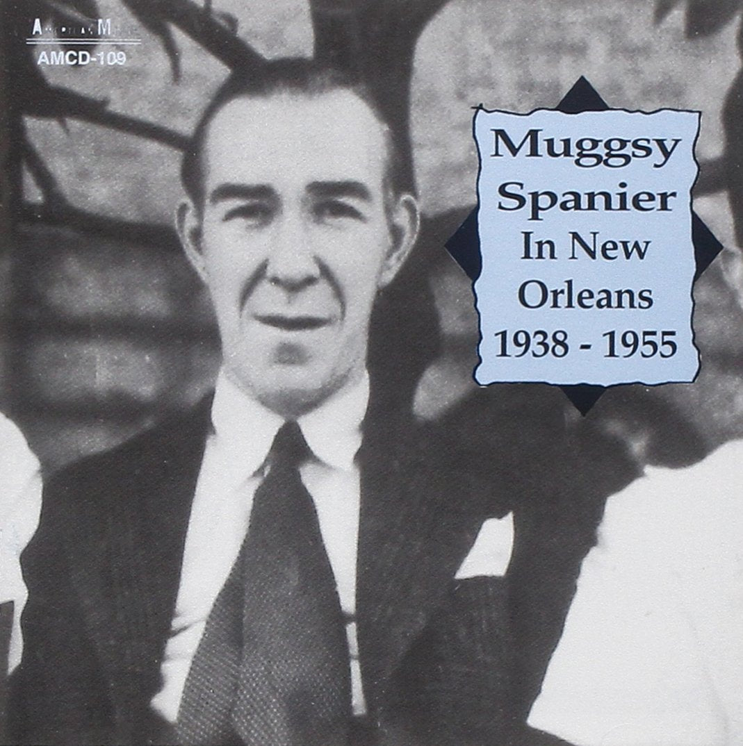 Mugsy Spanier - Mugsy Spanier In New Orleans 1938-1 Jazz