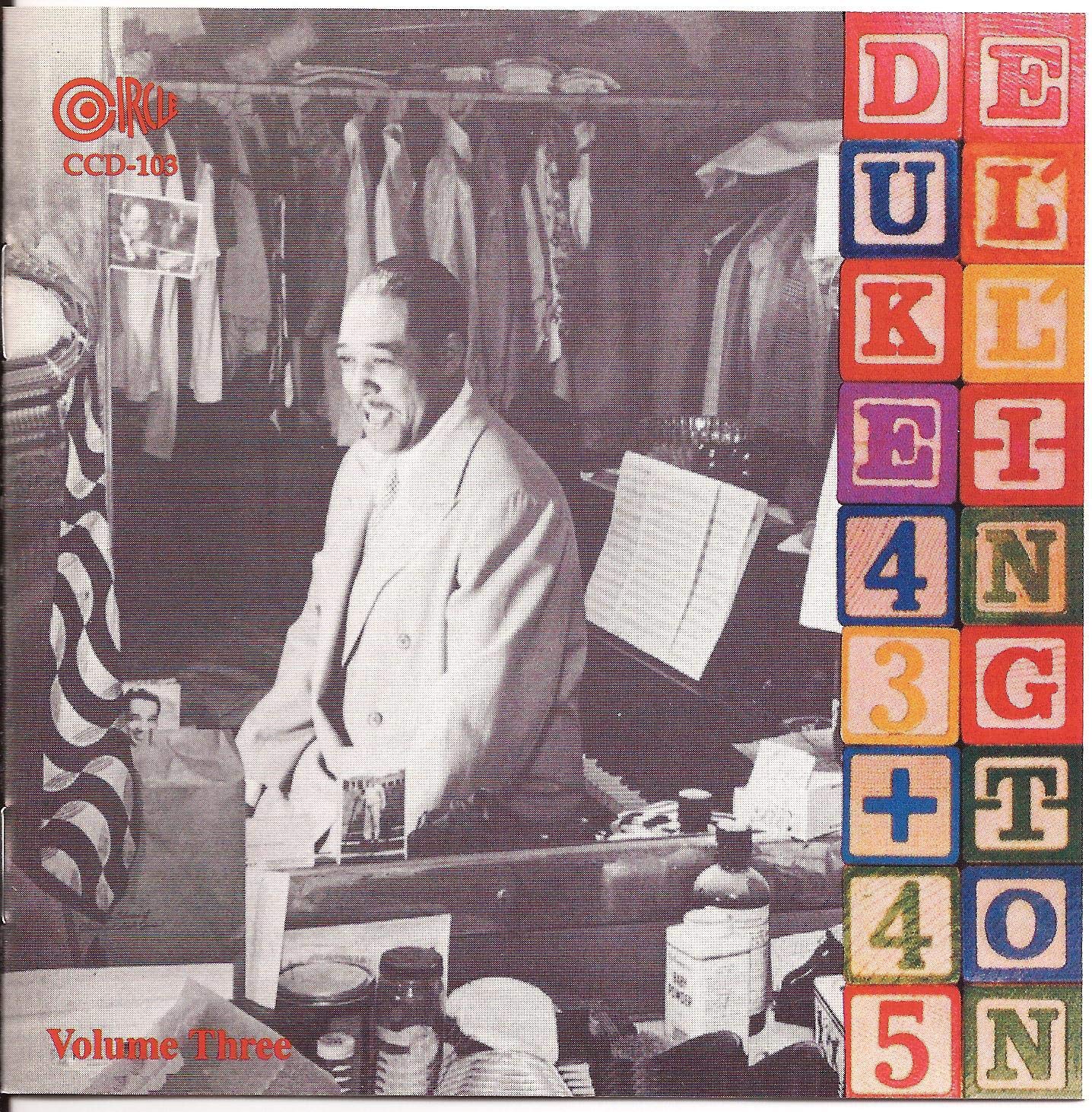 Duke Ellington And His Orchestra - 1943 & 1945 - Volume Three Jazz