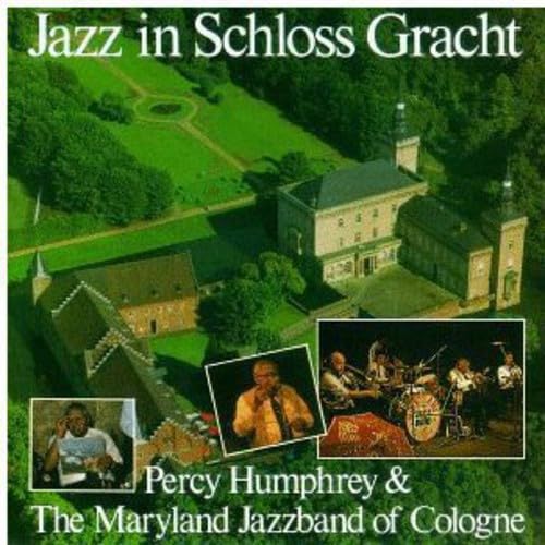 Percy Humphrey & The Maryland Jazzb - Jazz In Schloss Gracht Jazz