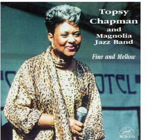Topsy Chapman - Topsy Chapman & The Magnolia Jazz Band Jazz
