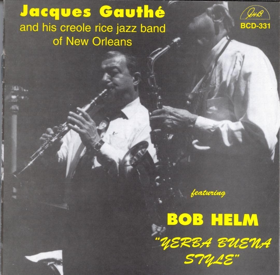 Jacques Gauthe And His Creole Rice - Jacques Gauthe And His Creole Rice Blues