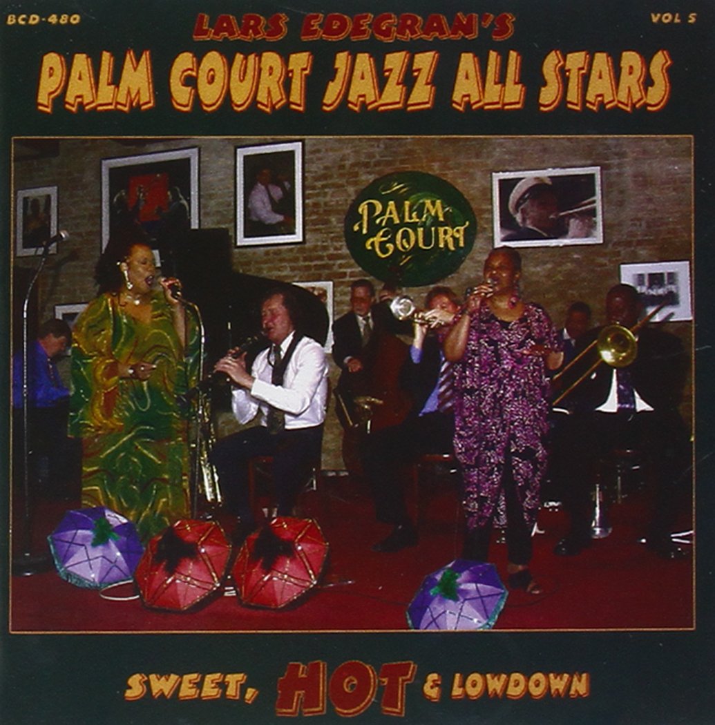 Lars Edegran & Palm Court All Stars - Sweet, Hot & Lowdown Jazz