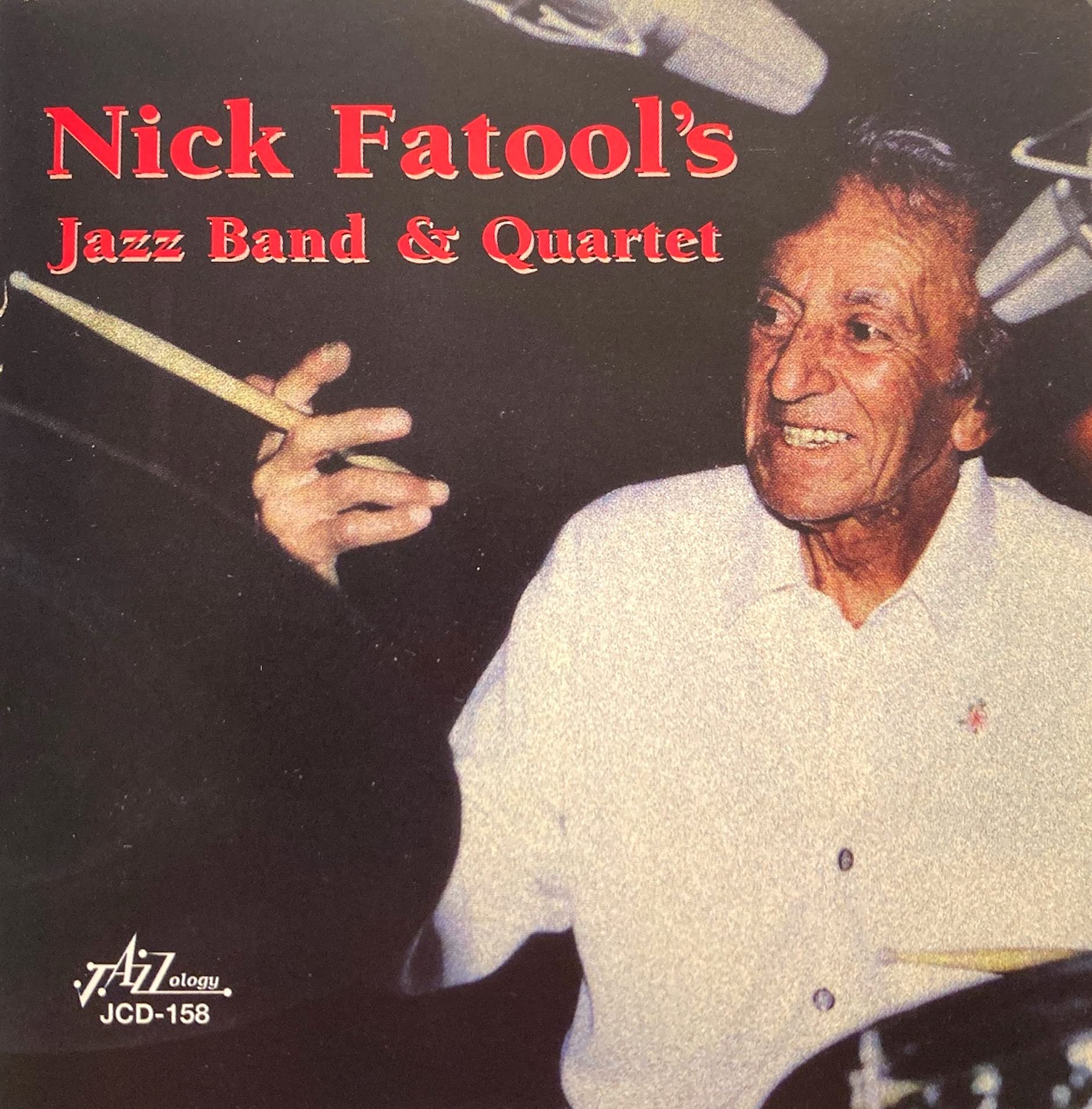 Nick Fatool's Jazz Band & Quartet - Nick Fatool's Jazz Band & Quartet Jazz