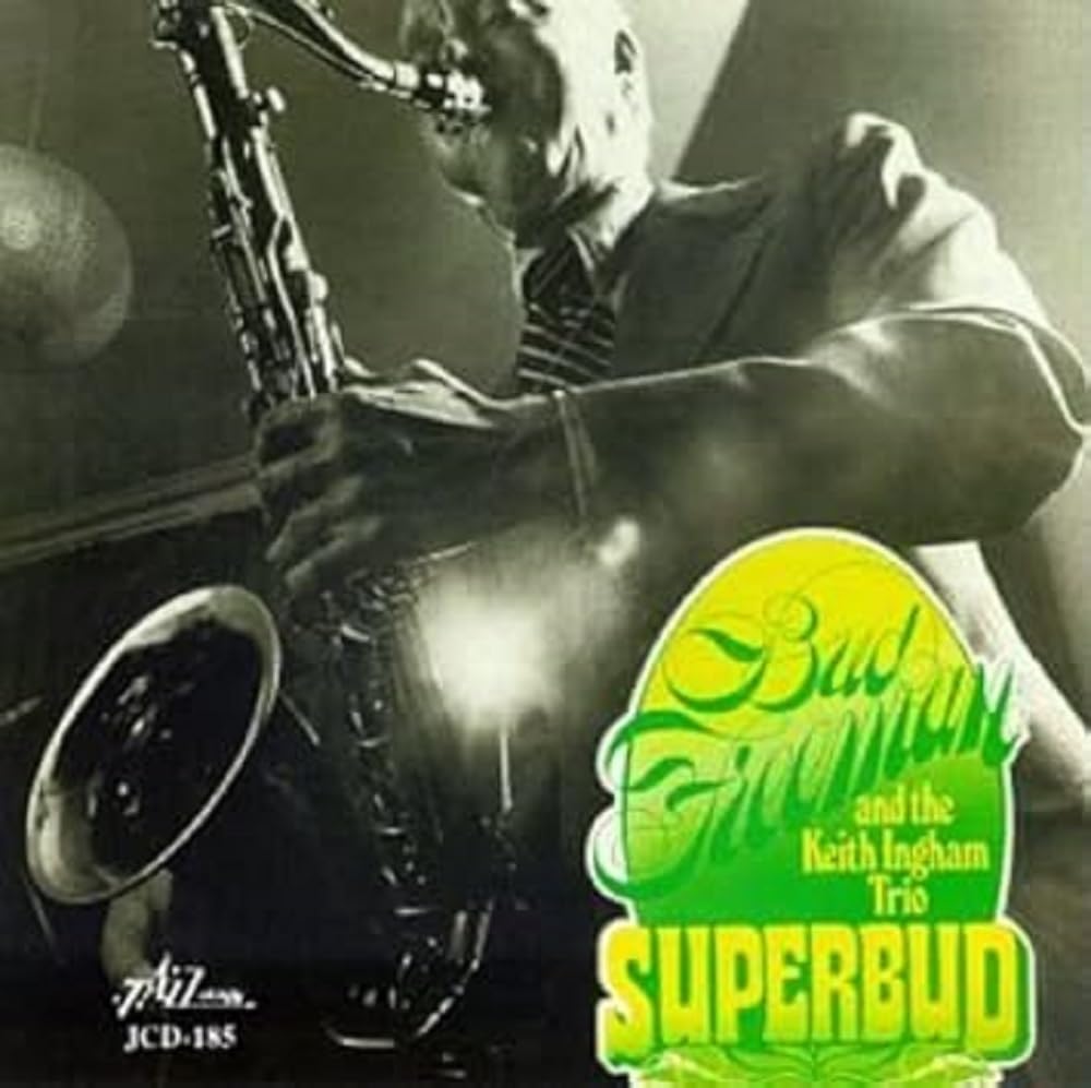 Bud Freeman And The Keith Ingham Trio - Superbud Jazz
