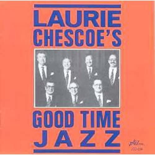 Laurie Chescoe - Laurie Chescoe's Good Time Jazz Alternative & Indie