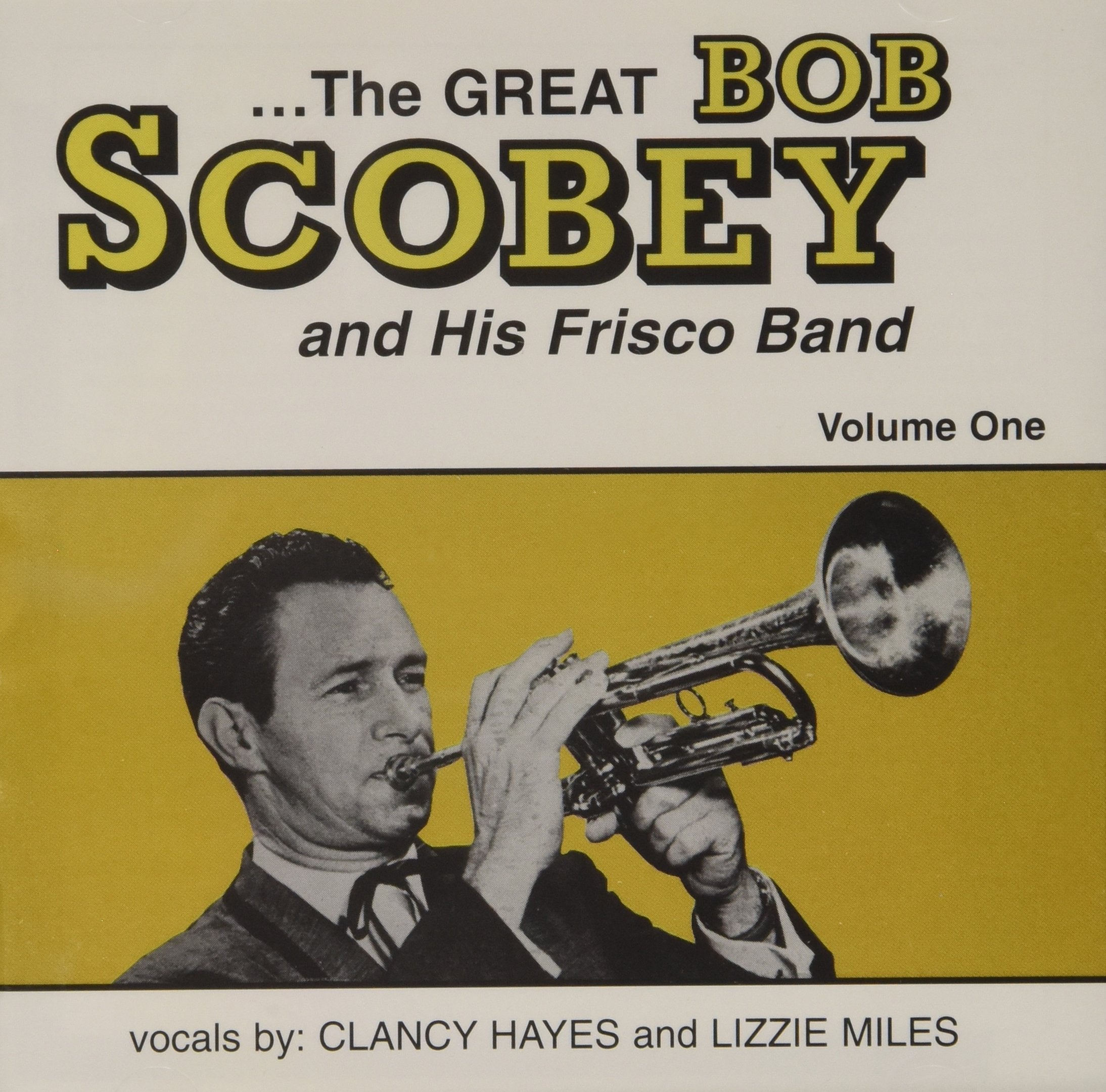 Bob Scobey - The Great Bob Scobey - His Frisco B Jazz