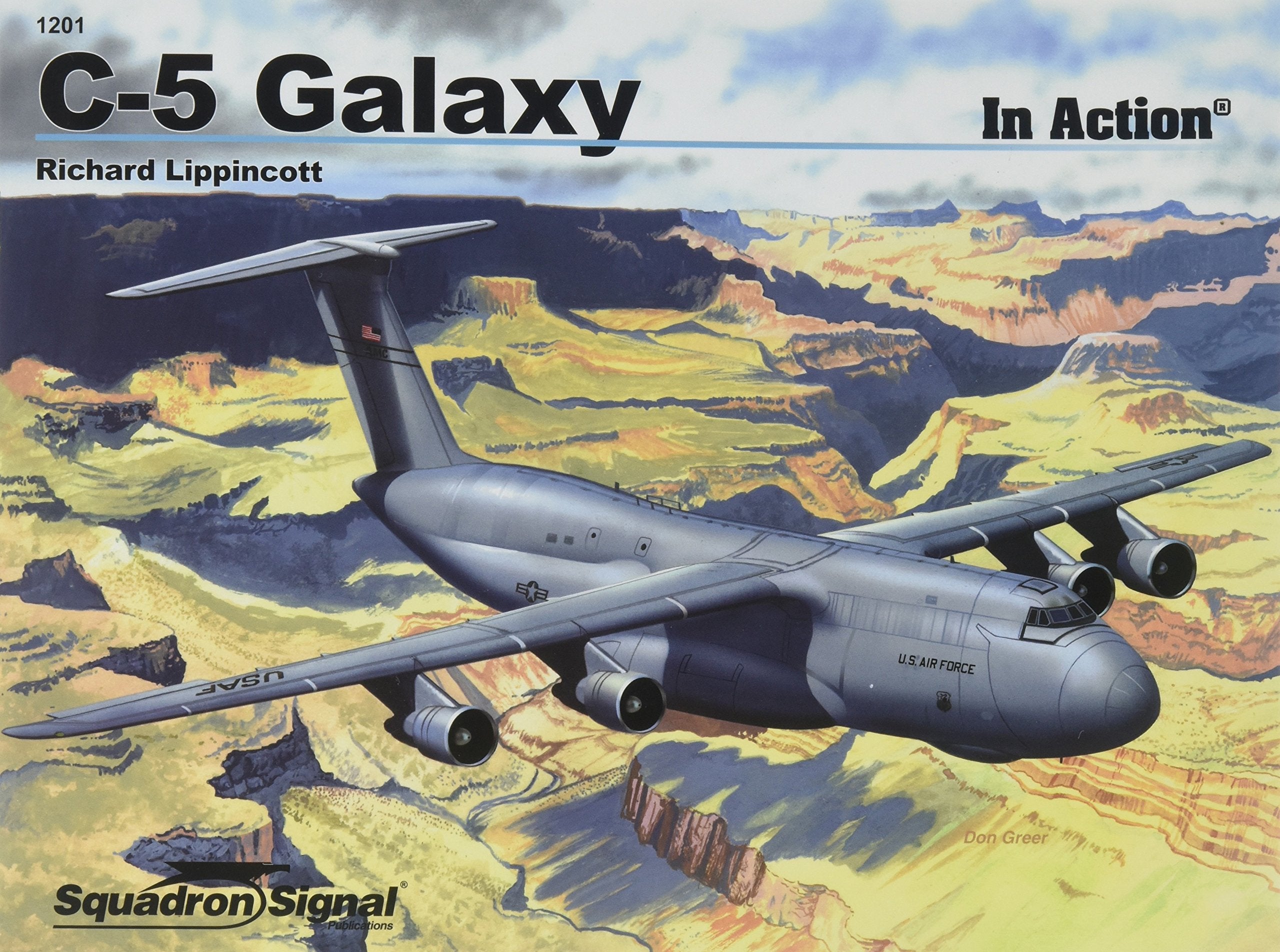 C-5 Galaxy in Action (In Action, 1201, Band 1201) Social Sciences