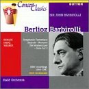 Concert Classics - Barbirolli (Berlioz / Faure / Wagner) (Aufnahmen 1944-1947) Classical