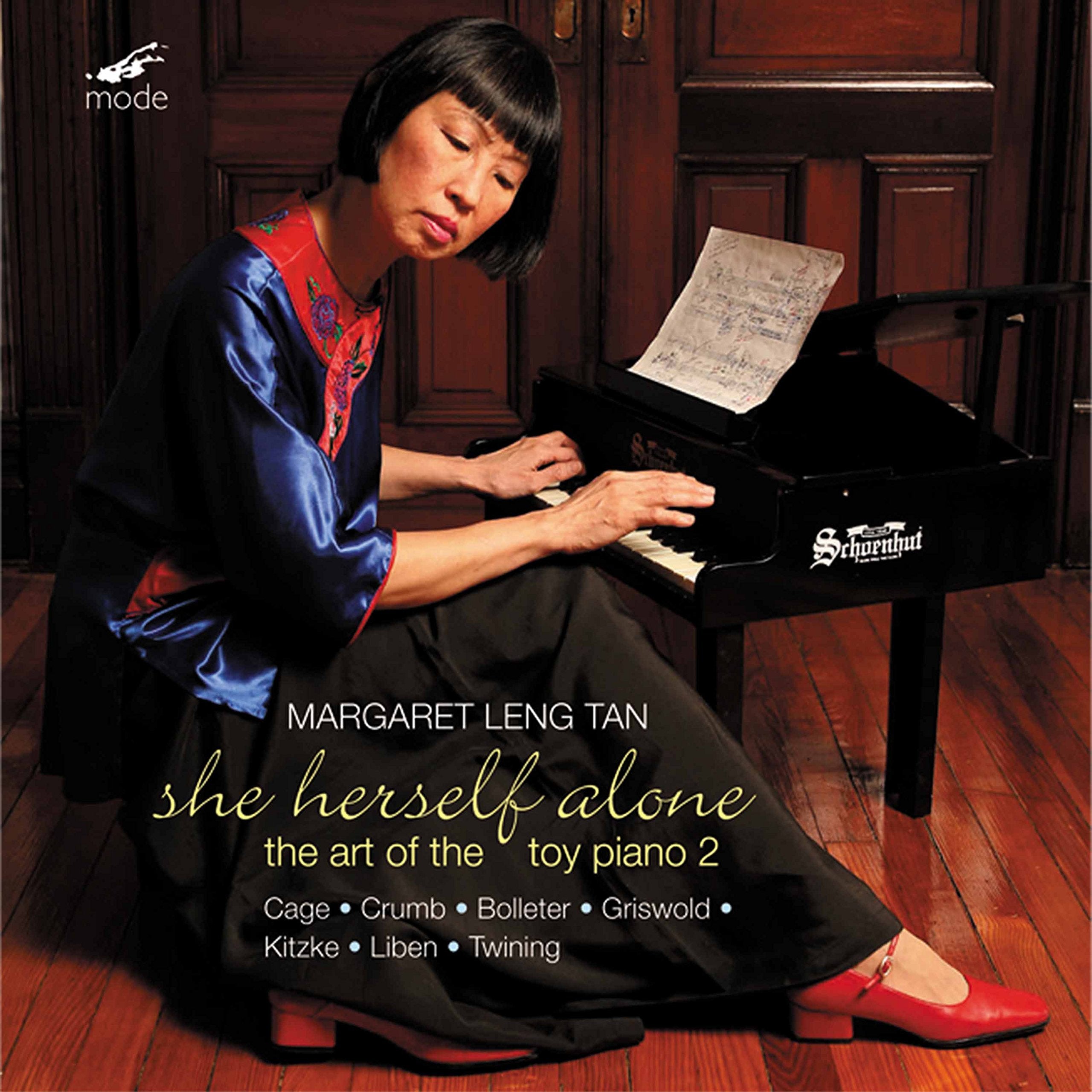 Leng Tan - She Herself Alone. the Art Ot the Toy Piano 2. cd