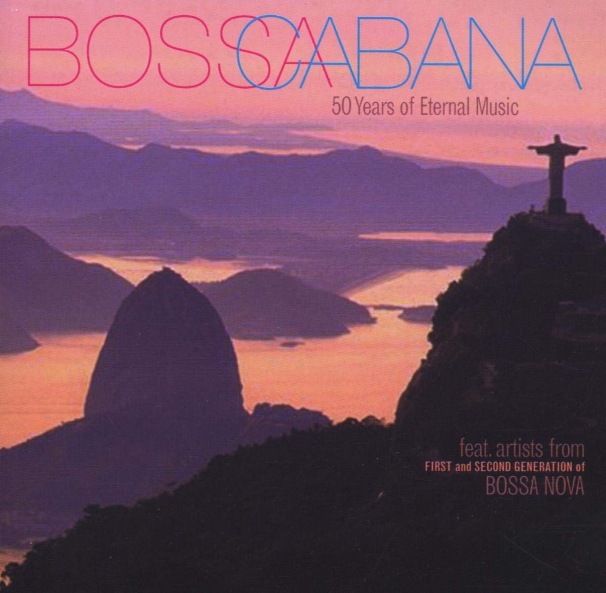Bossa Cabana - 50 Years of Eternal Music Pop