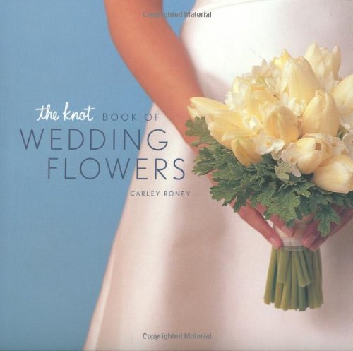 The Knot Book of Wedding Flowers Hobbies & Crafts