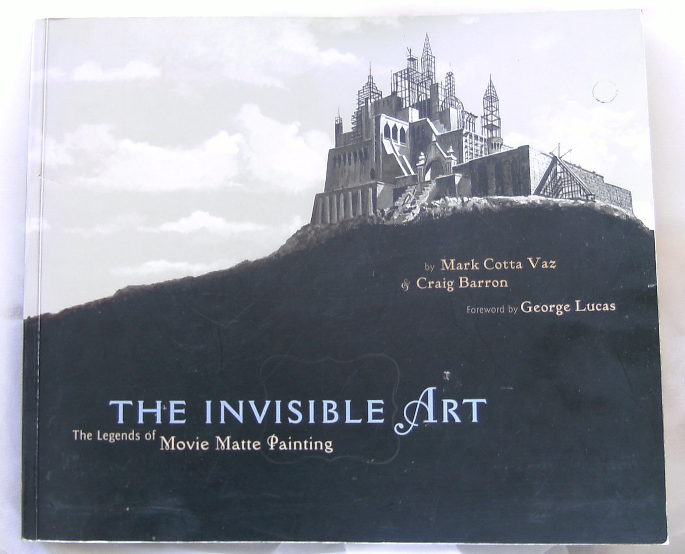 The Invisible Art: The Legends of Movie Matte Painting Film & Music