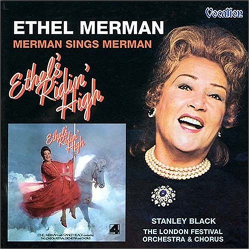 Merman Sings Merman/Ethel's Ridin' High Music