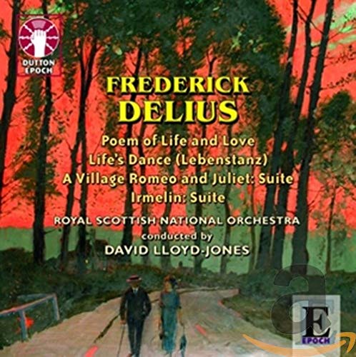 Poem of Life & Love/Irmelin Suite/+ Classical