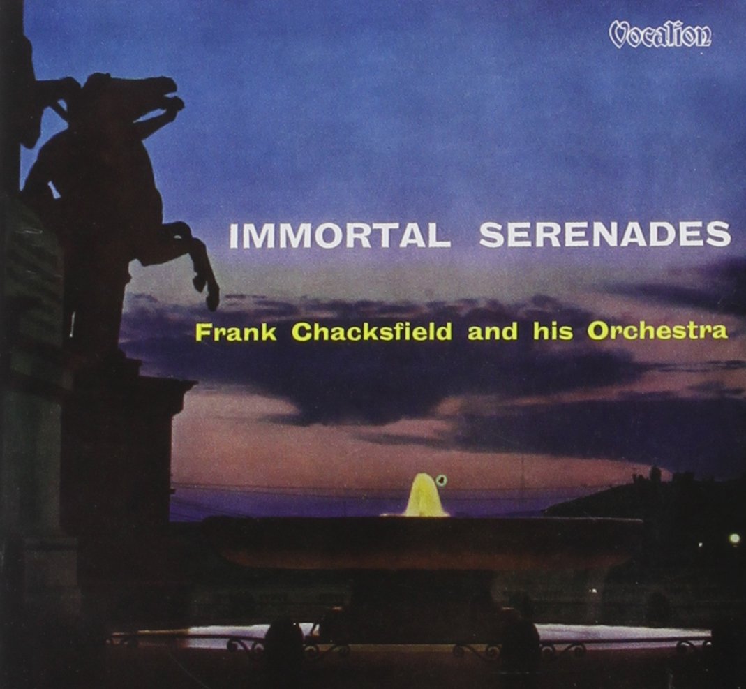 Frank & His Orchestra Chacksfield - Immortal Serenades Classical