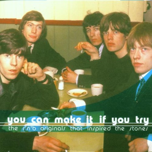 You Can Make It If You Try/the Blues