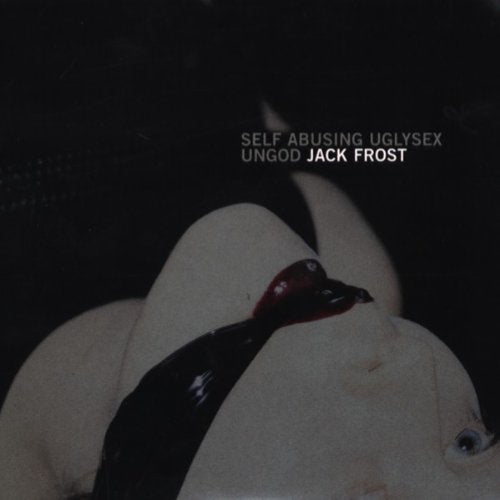 Product Image: Self-Abusing Uglysex Ungod