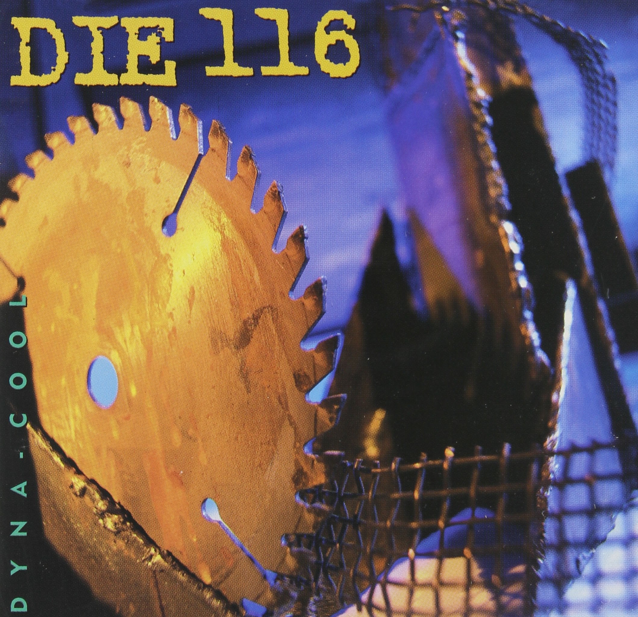 Die 116 - Dyna Cool Alternative & Indie