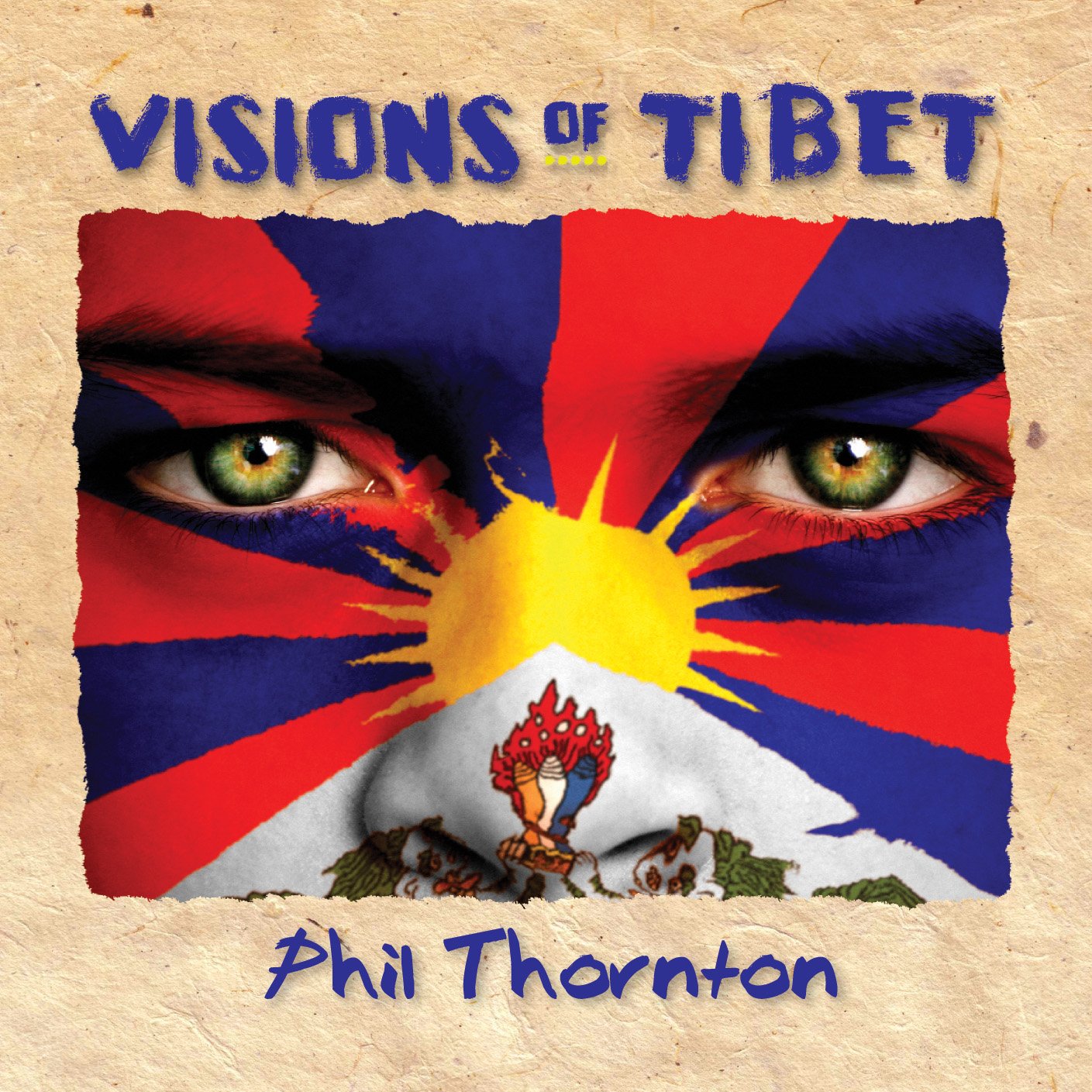 Phil Thornton - Visions Of Tibet Music